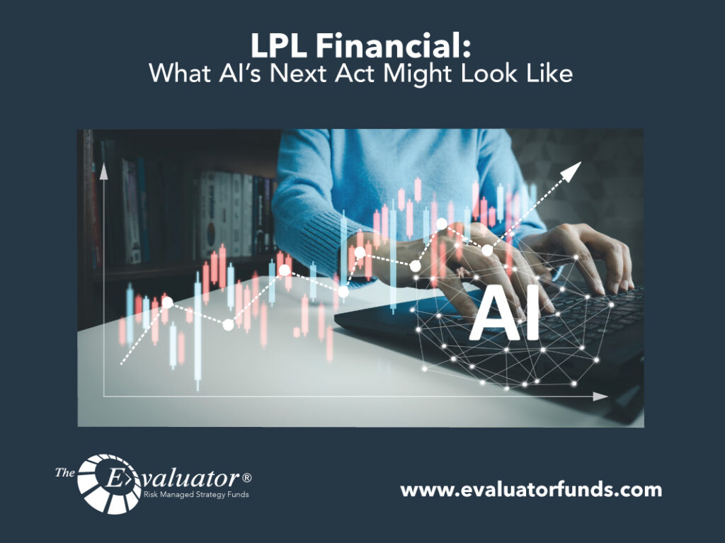 LPL: What AI’s Next Act Might Look Like